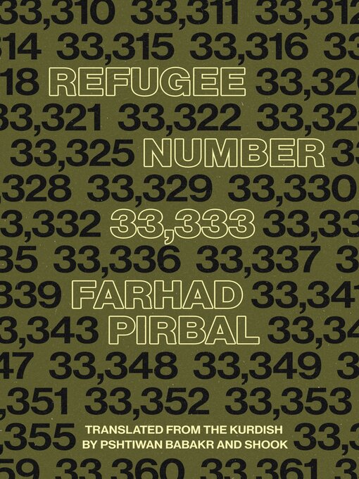 Title details for Refugee Number 33,333 by Farhad Pirbal - Available